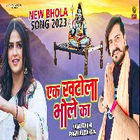 Ek Khatola Bhole Ka New Bhole Baba Dak Kawad Song 2023 By Janu Rakhi Poster
